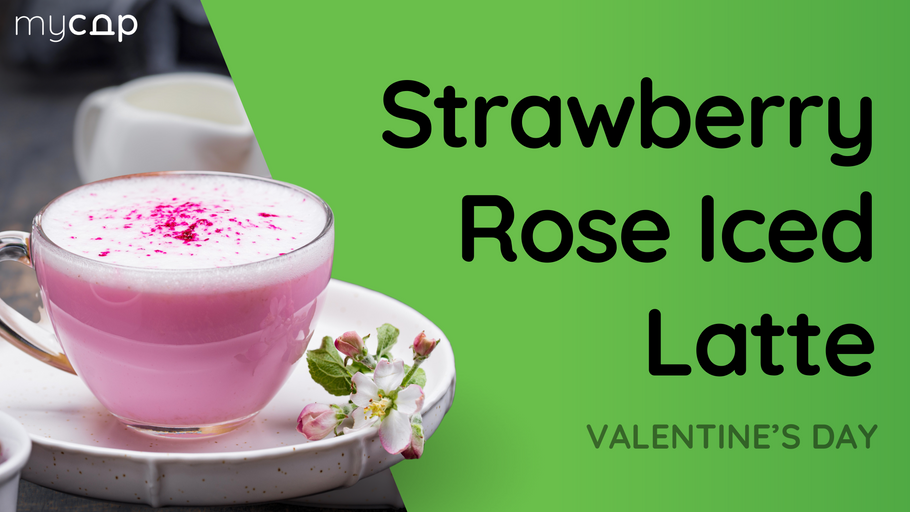 Strawberry Rose Iced Latte – A Valentine’s Day Treat